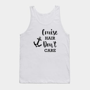 Cruise hair don't care Tank Top